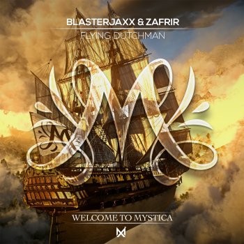 Blasterjaxx feat. Zafrir Flying Dutchman