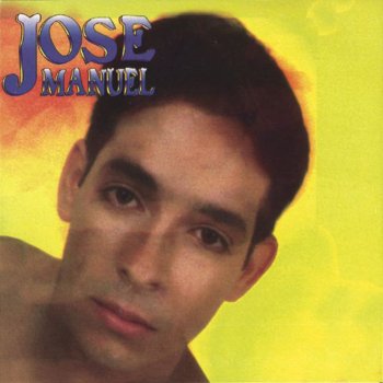 José Manuel Cuando pienso en ti