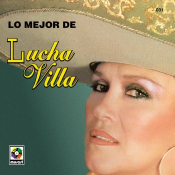 Lucha Villa Cuando Vivas Conmigo