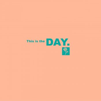 Evan Ford This Is the Day.