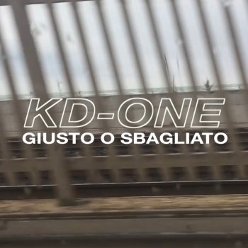 KD-ONE Giusto o sbagliato
