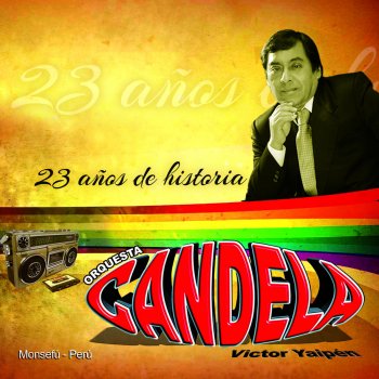 Orquesta Candela Como me duele