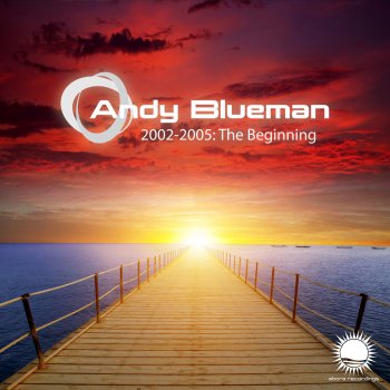 Andy Blueman Beyond Clouds - Original 2004 Mix