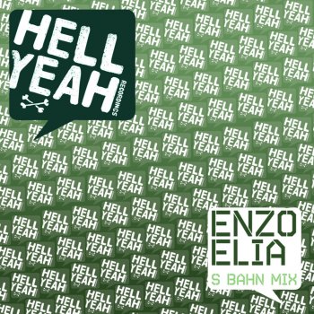 Enzo Elia S Bahn Mix (Continuous Mix)