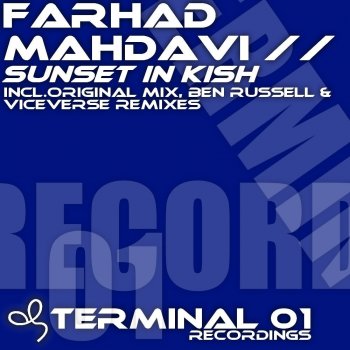 Farhad Mahdavi Sunset In Kish - Ben Russell Remix