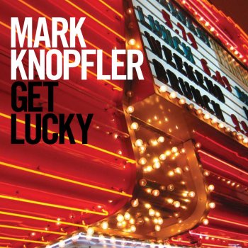 Mark Knopfler Early Bird (Bonus Track)