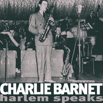 Charlie Barnet Wings over Manhattan, Pt. 2