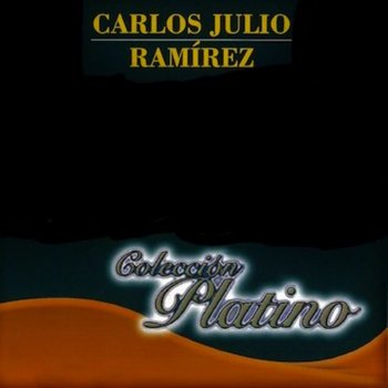 Carlos Julio Ramirez Camino Viejo