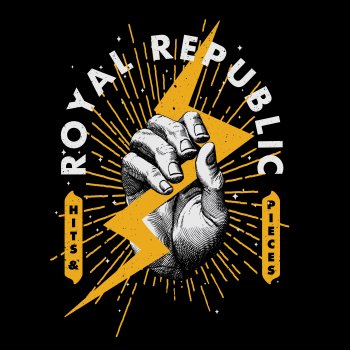 Royal Republic Trippin' the Night