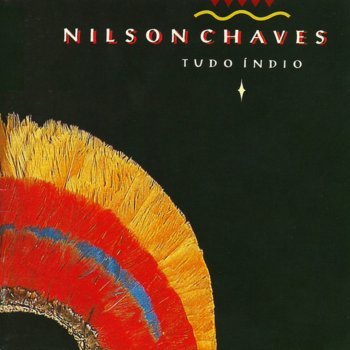 Nilson Chaves Lábios Caboclos