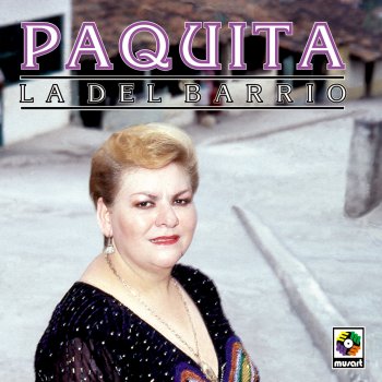 Paquita la del Barrio Todo Tiene Su Razon