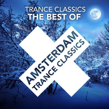 Trance Classics Back in My Life