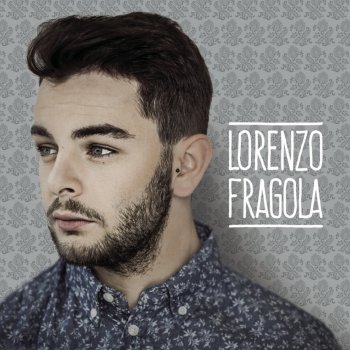 Lorenzo Fragola Cosa sono le nuvole