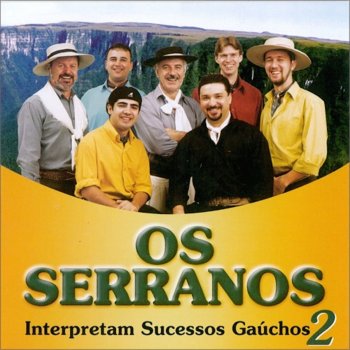 Os Serranos Vaneirinha da Saudade