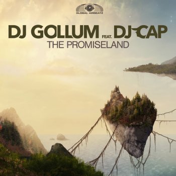 DJ Gollum feat. DJ Cap The Promiseland (Radio Edit)