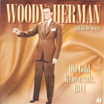 Woody Herman T'ain't Me