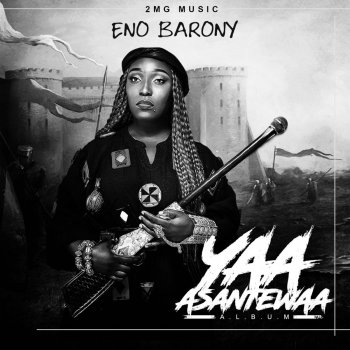 Eno Barony feat. Kwaw Kese Gari