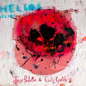 Jose Padilla feat. Kirsty Keatch Helios - Radio edit