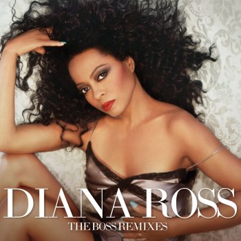 Diana Ross The Boss (Eric Kupper Mix / Radio Edit)