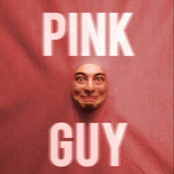 Pink Guy Filthy