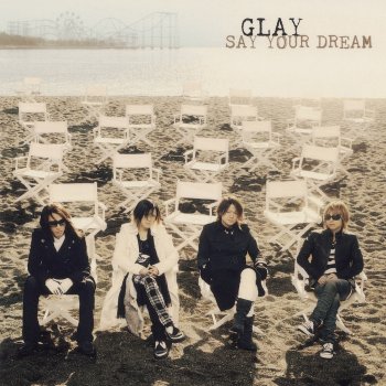 GLAY Choronos