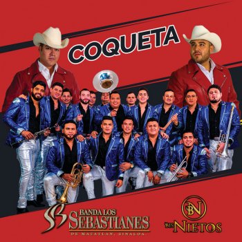 Banda Los Sebastianes feat. Los Bisnietos Coqueta