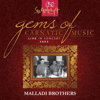 Malladi Brothers Sarasijanabha Sodari (Live)