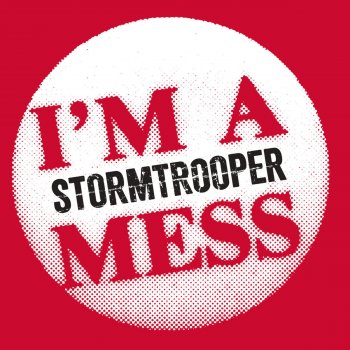 Stormtrooper Only Want to Be with You (2003 Recording)