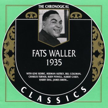 Fats Waller and his Rhythm Whose Honey Are You? (vocal)