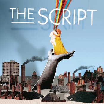 The Script The Man Who Can't Be Moved (iTunes Session)