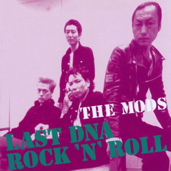 The Mods DNA ROCK'N'ROLL