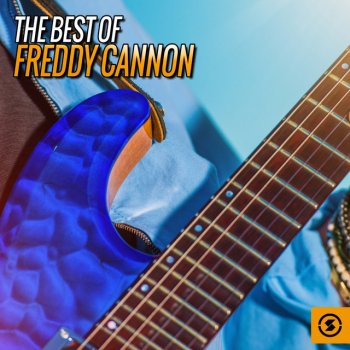 Freddy Cannon Meet Me in St. Louis