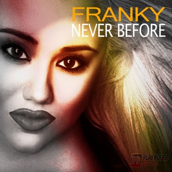 Franky Never Before (Soulshaker Original Club Mix)