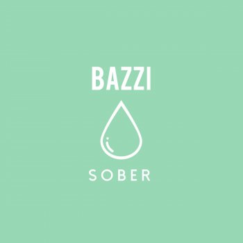 Bazzi Sober