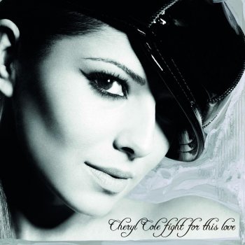 Cheryl Fight For This Love - Moto Blanco Radio Edit