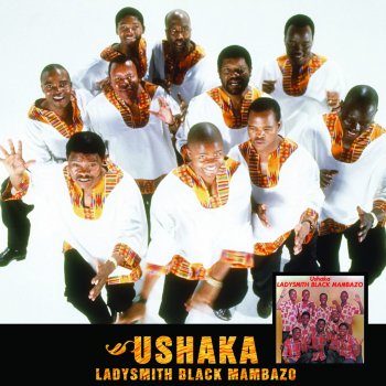 Ladysmith Black Mambazo Ushaka