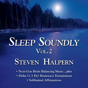 Steven Halpern Sleep Soundly Vol. 2 (Part 1)