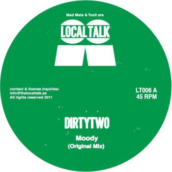 Dirtytwo Moody (Original Mix)