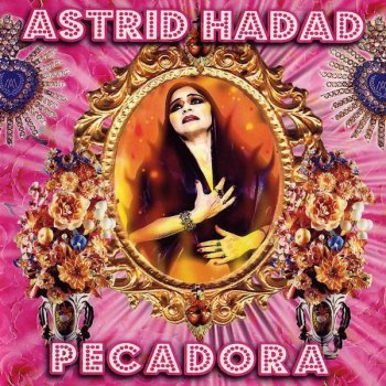 Astrid Hadad Virgen De Medianoche