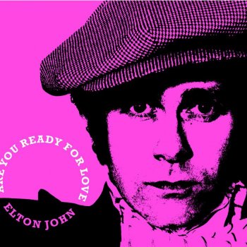 Elton John Are You Ready for Love (Full Length 1979 Version)