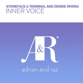 Stoneface & Terminal feat. Denise Rivera Inner Voice (Radio Edit)