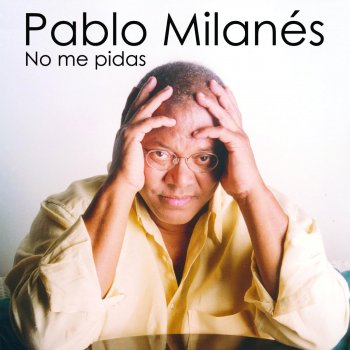 Pablo Milanés Dias de Reyes