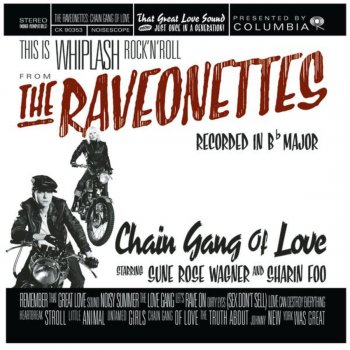 The Raveonettes That Great Love Sound
