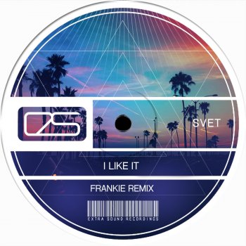 Svet I Like It (Frankie Instrumental Mix)