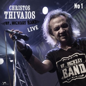 Grigoris Psaltakos feat. Mr. Highway Band Revolution (Live)