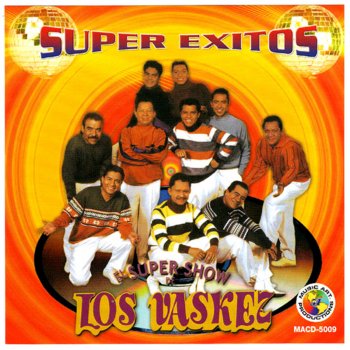 El Super Show de Los Vaskez Cuchupa