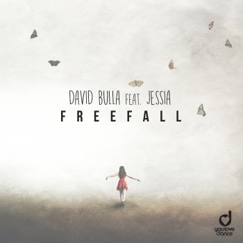 David Bulla feat. Jessia Freefall (feat. JESSIA)