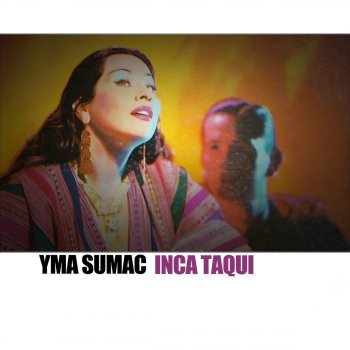 Yma Sumac Un Amor - One Love