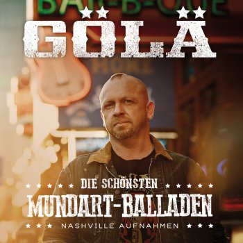 Gola D'Stadt (Nashville Aufnahmen)