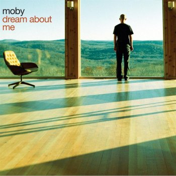 Moby Dream About Me (Radio Mix)